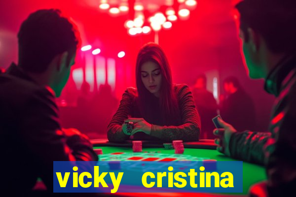 vicky cristina barcelona redecanais